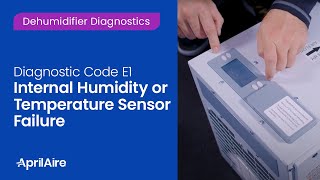 Diagnostic Code E1 – Internal Humidity or Temperature Sensor Failure [upl. by Nnaeerb]