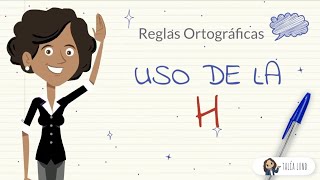 Uso de la H  CASTELLANO  Video Educativo [upl. by Natsyrk]