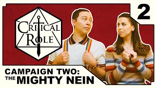 A Show of Scrutiny  Critical Role THE MIGHTY NEIN  Episode 2 [upl. by Bolte271]