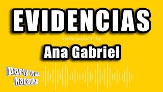 Ana Gabriel  Evidencias Versión Karaoke [upl. by Landry680]