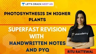 Photosynthesis in Higher Plants  Superfast Revision with Handwritten Notes and PYQs [upl. by Nahtiek29]