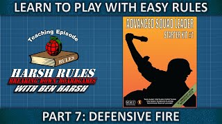 Part 7 Rules Breakdown  Advanced Squad Leader Starter Kit Series [upl. by Stacee]