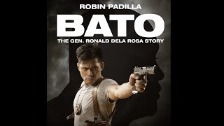 Robin Padilla  quotBatoquot  The General Ronald dela Rosa  Pinoy Tagalog Movie [upl. by Neltiac]