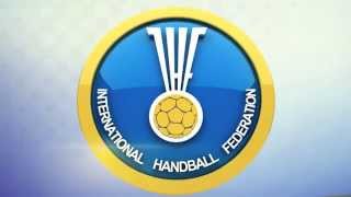 IHF The Official International Handball Federation Channel [upl. by Russel102]