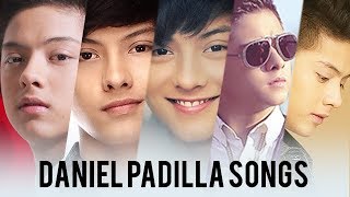 Daniel Padilla NonStop Songs [upl. by Eanrahc]