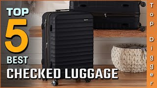 Top 5 Best Checked Luggages Review in 2024  On The Market Today [upl. by Belle]