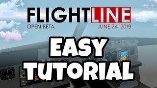 FLIGHTLINE TUTORIAL  EASY  ROBLOX  FLIGHT SIMULATOR [upl. by Bernice634]