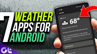 Top 7 Best Weather Apps for Android  100 Free  Guiding Tech [upl. by Rahcir63]