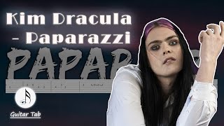 Kim Dracula  Paparazzi Guitar Tab [upl. by Milks219]