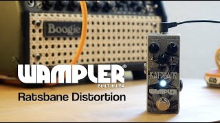 Wampler Pedals Ratsbane Distortion [upl. by Rayle]