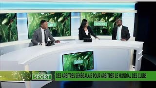 Des arbitres sénégalais pour arbitrer la coupe du monde des clubs [upl. by Birecree]