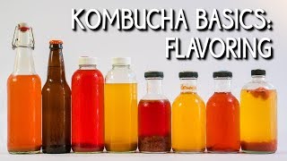 Kombucha Basics Flavoring [upl. by Ennasor]