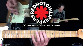 Red Hot Chili Peppers  Otherside Guitar Lesson [upl. by Otaner420]