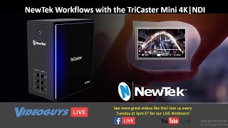 NewTek Workflows with the TriCaster Mini 4KNDI​ [upl. by Burtie]