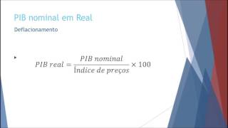 4 PIB nominal e real [upl. by Oiratnom]