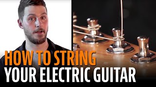 How to String an Electric Guitar [upl. by Silecara348]