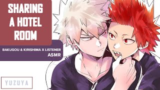 Sharing A Hotel Room ASMR  Bakugou amp Kirishima x Listener  Vacation Series EP 1 [upl. by Hartmann]