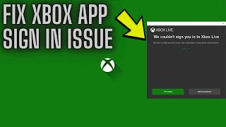 How to Fix Xbox App Sign In Error  Fix Xbox app not letting you sign in on windows 10 [upl. by Eilac]