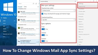 How to Change Mail App Sync Settings  Microsoft Windows 10 Tutorial [upl. by Franklyn]