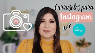 CÓMO HACER CARRUSELES PARA INSTAGRAM CON CANVA [upl. by Shandie472]