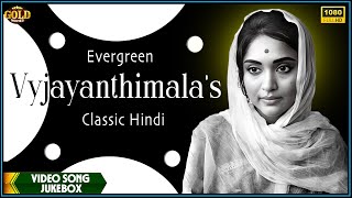 Vyjayanthimalas Evergreen Classic Hindi Video Songs Jukebox  Vintage Evergreen Bollywood Hits [upl. by Sidky720]