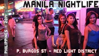 Manila Philippines Nightlife  Makatis P Burgos Street [upl. by Amilas]