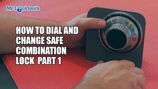 How to Dial and Change Safe Combination Lock Part 001  Mr Locksmith Training Video [upl. by Junius]