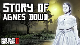 The Ghost of Agnes Dowd Explained Red Dead Redemption 2 [upl. by Idnir527]