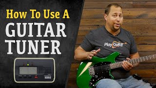 How To Use An Electronic Guitar Tuner Beginners [upl. by Gnilrac578]