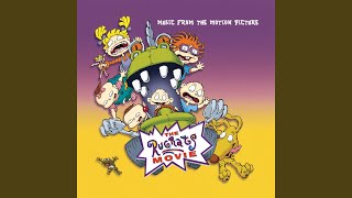 This World Is Something New To Me From quotThe Rugrats Moviequot Soundtrack [upl. by Aikemot]