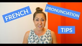 Basic French Pronunciation Tips amp Rules for Beginners [upl. by Nalced]