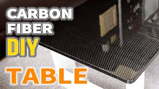 Carbon Fiber Table with Epoxy Resin DIY [upl. by Enak]