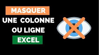 📊 Comment Masquer  Afficher des Lignes et des Colonnes Excel  TUTORIEL [upl. by Harutak]