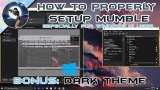 How To Properly Setup Mumble Especially for Windows 10 Users [upl. by Nysila]