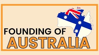 AUSTRALIA Colonisation to Federation 17881901 [upl. by Nujra]