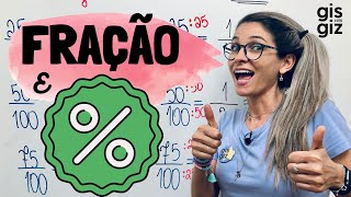 FRAÇÃO E PORCENTAGEM \Prof Gis [upl. by Illac]