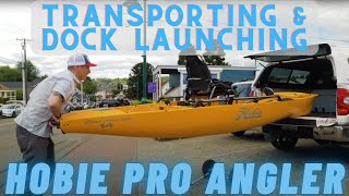 Hobie Pro Angler 14 Fishing Kayak  Transporting and Dock Launching By Yourself [upl. by Nolubez]