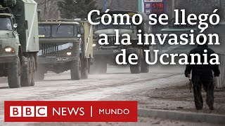 ¿Cómo escaló la crisis entre Ucrania y Rusia en los últimos meses [upl. by Baptlsta]