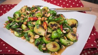 Brussels Sprouts ThaiStyle for the Holidays [upl. by Gusba]