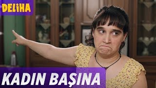 Deliha  Kadın Başına [upl. by Neoma746]