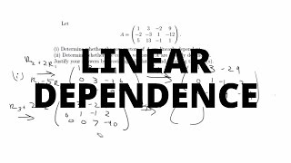 Linear Dependence of Row Vectors and Column Vectors [upl. by Shelli]