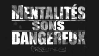 Mentalites Sons Dangereux  Encore Plus [upl. by Alfred]