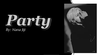 Party  NCT Jaemin ff  Part 1  18 Read Description [upl. by Kial502]