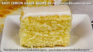 EASY LEMON GLAZE RECIPE [upl. by Lorolla851]