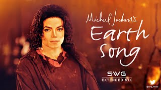 Video Version EARTH SONG SWG Extended Mix  MICHAEL JACKSON HIStory [upl. by Anawyt]