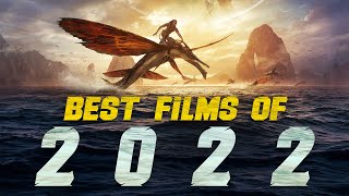 22 Best Films of 2022 [upl. by Stoat]