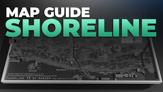 Shoreline Map Guide  Escape from Tarkov [upl. by Anurag]