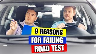 9 REASONS for FAILING a ROAD TEST  COMMON MISTAKES to avoid  Drive Test Tips [upl. by Amehsyt929]