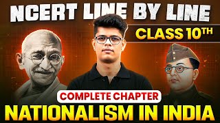 Nationalism in India ONE SHOT  Full Chapter Line by Line  Class 10 History  Chapter 3 [upl. by Celtic]