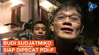 Budiman Sudjatmiko Ogah Mundur tapi Siap Dipecat PDIP [upl. by Bega745]